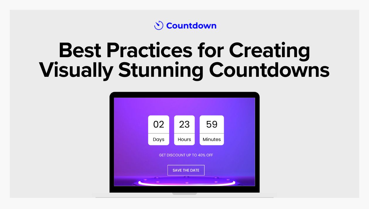 Cover Image for Best Practices for Creating Visually Stunning Countdowns